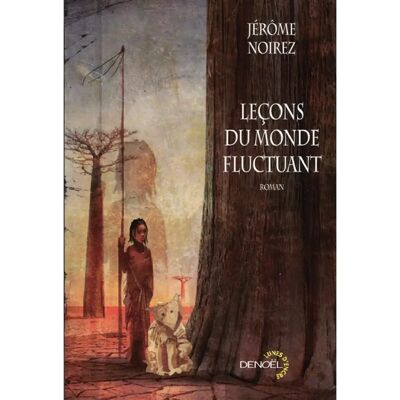 ***Livres*** Leçons du monde fluctuant - Publicité ***Livres*** Leçons du monde fluctuant - Publicité