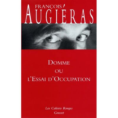 Domme ou L'essai d'occupation - Publicité Domme ou L'essai d'occupation - Publicité