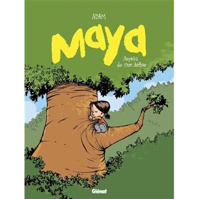 Maya. Vol. 2. Auprès de mon arbre - Publicité Maya. Vol. 2. Auprès de mon arbre - Publicité