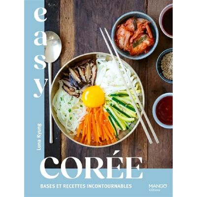Corée : bases et recettes incontournables - Publicité Corée : bases et recettes incontournables - Publicité