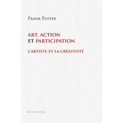 action et participation : l'artiste et la créativité aujourd'hui - Publicité action et participation : l'artiste et la créativité aujourd'hui - Publicité
