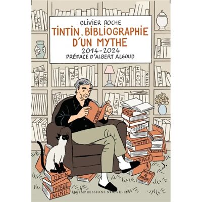 Tintin : bibliographie d'un mythe. 2014-2024 - Publicité Tintin : bibliographie d'un mythe. 2014-2024 - Publicité