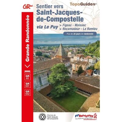 Sentier vers Saint-Jacques-de-Compostelle. Via Le Puy : Figeac-Moissac, Rocamadour-La Romieu : plus de 20 jours de randonnée - Publicité Sentier vers Saint-Jacques-de-Compostelle. Via Le Puy : Figeac-Moissac, Rocamadour-La Romieu : plus de 20 jours de randonnée - Publicité