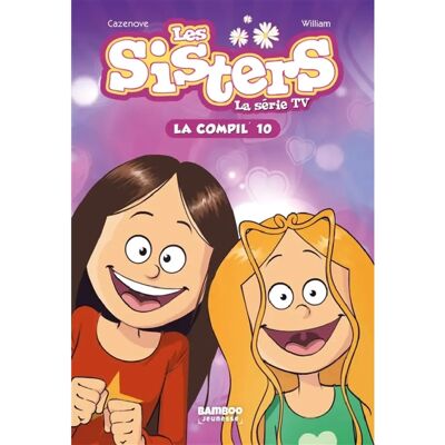 ***Livres*** Les sisters : la série TV : la compil'. Vol. 10 - Publicité ***Livres*** Les sisters : la série TV : la compil'. Vol. 10 - Publicité