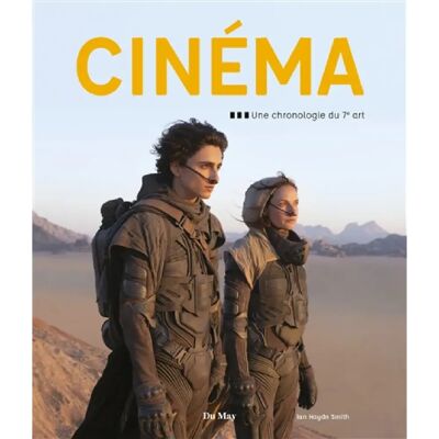 ***Livres*** Cinéma : une chronologie du 7e art - Publicité ***Livres*** Cinéma : une chronologie du 7e art - Publicité