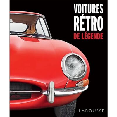 ***Livres*** Voitures rétro de légende : les plus beaux modèles depuis 1940 : retrouvez plus de 250 modèles exceptionnels, de l'Austin 10HP à la Ferrari F40 - Publicité ***Livres*** Voitures rétro de légende : les plus beaux modèles depuis 1940 : retrouvez plus de 250 modèles exceptionnels, de l'Austin 10HP à la Ferrari F40 - Publicité