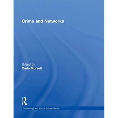 ***Livres*** Crime and Networks - Publicité ***Livres*** Crime and Networks - Publicité