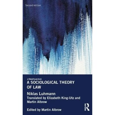 ***Livres*** A Sociological Theory of Law - Publicité ***Livres*** A Sociological Theory of Law - Publicité