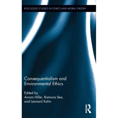 ***Livres*** Consequentialism and Environmental Ethics - Publicité ***Livres*** Consequentialism and Environmental Ethics - Publicité
