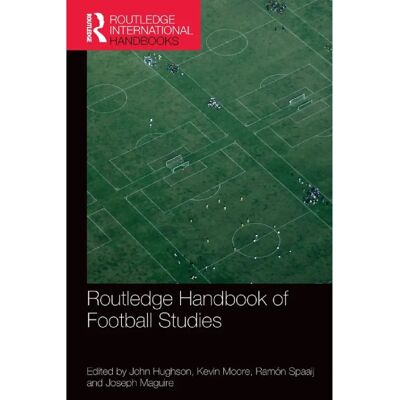 ***Livres*** Routledge Handbook of Football Studies - Publicité ***Livres*** Routledge Handbook of Football Studies - Publicité