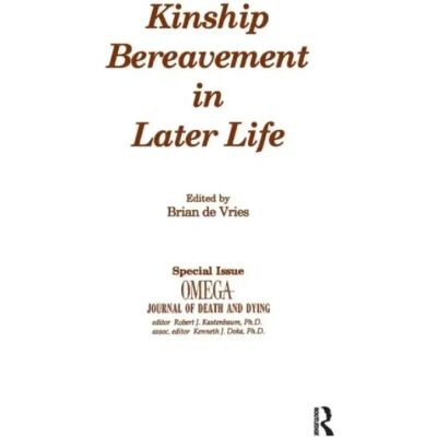 ***Livres*** Kinship Bereavement in Later Life - Publicité ***Livres*** Kinship Bereavement in Later Life - Publicité