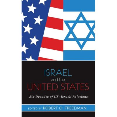 ***Livres*** Israel and the United States - Publicité ***Livres*** Israel and the United States - Publicité