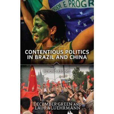 ***Livres*** Contentious Politics in Brazil and China - Publicité ***Livres*** Contentious Politics in Brazil and China - Publicité