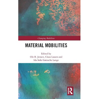 ***Livres*** Material Mobilities - Publicité ***Livres*** Material Mobilities - Publicité