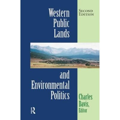 ***Livres*** Western Public Lands And Environmental Politics - Publicité ***Livres*** Western Public Lands And Environmental Politics - Publicité