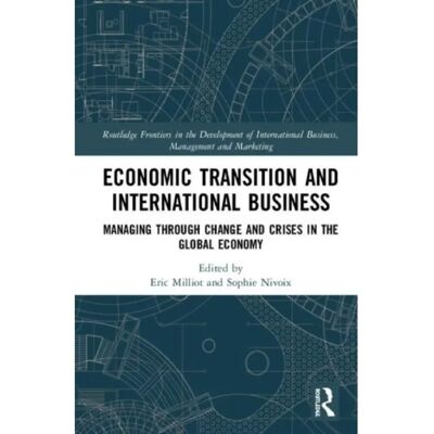 ***Livres*** Economic Transition and International Business - Publicité ***Livres*** Economic Transition and International Business - Publicité