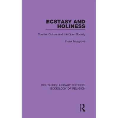 ***Livres*** Ecstasy and Holiness - Publicité ***Livres*** Ecstasy and Holiness - Publicité
