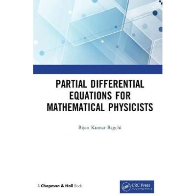 ***Livres*** Partial Differential Equations for Mathematical Physicists - Publicité ***Livres*** Partial Differential Equations for Mathematical Physicists - Publicité