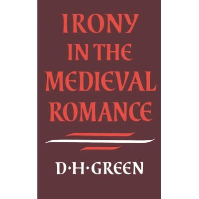 ***Livres*** Irony in the Medieval Romance - Publicité ***Livres*** Irony in the Medieval Romance - Publicité