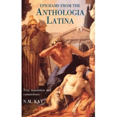 ***Livres*** Epigrams from the Anthologia Latina - Publicité ***Livres*** Epigrams from the Anthologia Latina - Publicité