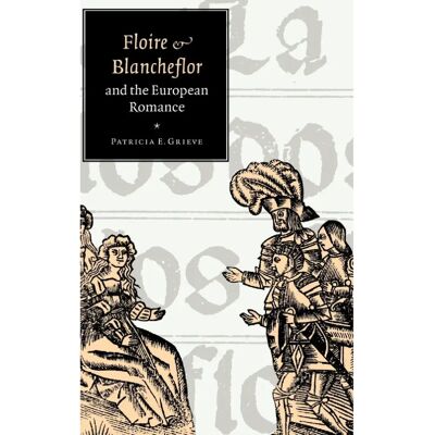 ***Livres*** Floire and Blancheflor and the European Romance - Publicité ***Livres*** Floire and Blancheflor and the European Romance - Publicité