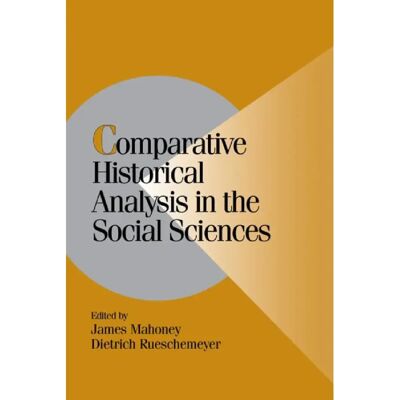 ***Livres*** Comparative Historical Analysis in the Social Sciences - Publicité ***Livres*** Comparative Historical Analysis in the Social Sciences - Publicité
