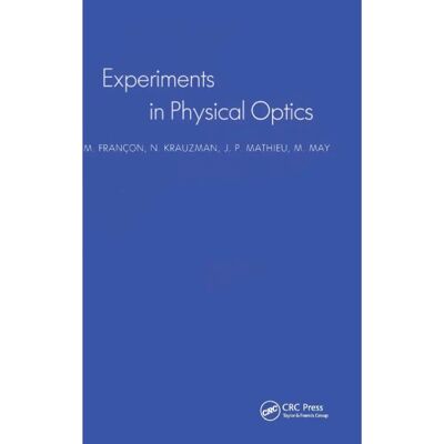 ***Livres*** Experiments In Physical Optics - Publicité ***Livres*** Experiments In Physical Optics - Publicité