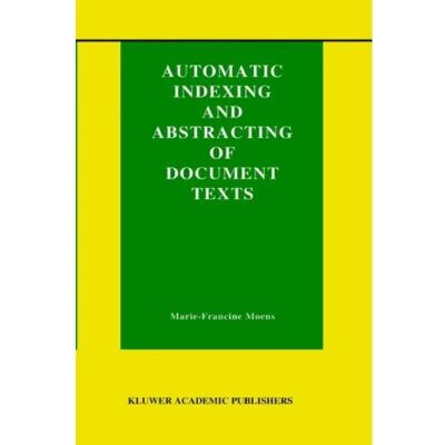 ***Livres*** Automatic Indexing and Abstracting of Document Texts - Publicité ***Livres*** Automatic Indexing and Abstracting of Document Texts - Publicité