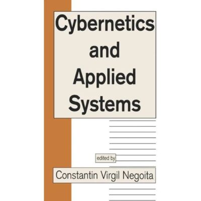 ***Livres*** Cybernetics and Applied Systems - Publicité ***Livres*** Cybernetics and Applied Systems - Publicité