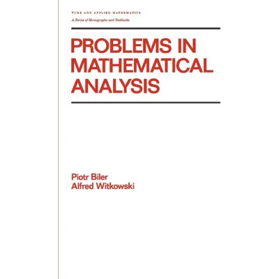 ***Livres*** Problems in Mathematical Analysis - Publicité ***Livres*** Problems in Mathematical Analysis - Publicité