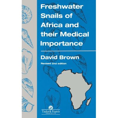 ***Livres*** Freshwater Snails Of Africa And Their Medical Importance - Publicité ***Livres*** Freshwater Snails Of Africa And Their Medical Importance - Publicité