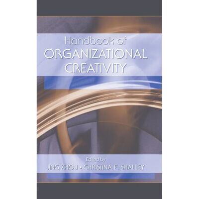 ***Livres*** Handbook of Organizational Creativity - Publicité ***Livres*** Handbook of Organizational Creativity - Publicité