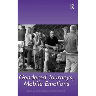 ***Livres*** Gendered Journeys Mobile Emotions - Publicité ***Livres*** Gendered Journeys Mobile Emotions - Publicité