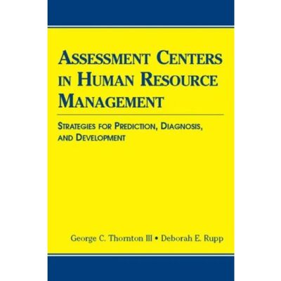***Livres*** Assessment Centers in Human Resource Management - Publicité ***Livres*** Assessment Centers in Human Resource Management - Publicité