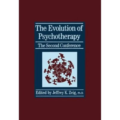 ***Livres*** The Evolution Of Psychotherapy The Second Conference - Publicité ***Livres*** The Evolution Of Psychotherapy The Second Conference - Publicité