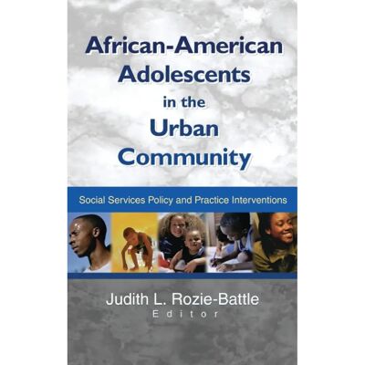 ***Livres*** AfricanAmerican Adolescents in the Urban Community - Publicité ***Livres*** AfricanAmerican Adolescents in the Urban Community - Publicité