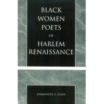 ***Livres*** Black Women Poets of Harlem Renaissance - Publicité ***Livres*** Black Women Poets of Harlem Renaissance - Publicité