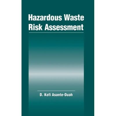 ***Livres*** Hazardous Waste Risk Assessment - Publicité ***Livres*** Hazardous Waste Risk Assessment - Publicité