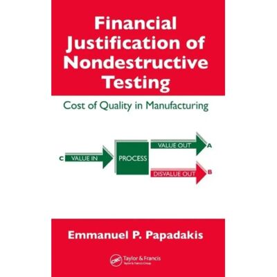 ***Livres*** Financial Justification of Nondestructive Testing - Publicité ***Livres*** Financial Justification of Nondestructive Testing - Publicité