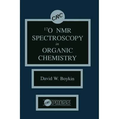 ***Livres*** 17 0 NMR Spectroscopy in Organic Chemistry - Publicité ***Livres*** 17 0 NMR Spectroscopy in Organic Chemistry - Publicité