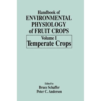 ***Livres*** Handbook of Environmental Physiology of Fruit Crops - Publicité ***Livres*** Handbook of Environmental Physiology of Fruit Crops - Publicité