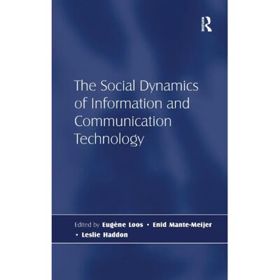 ***Livres*** The Social Dynamics of Information and Communication Technology - Publicité ***Livres*** The Social Dynamics of Information and Communication Technology - Publicité