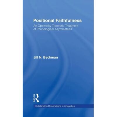 ***Livres*** Positional Faithfulness - Publicité ***Livres*** Positional Faithfulness - Publicité