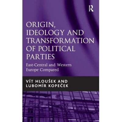 ***Livres*** Origin Ideology and Transformation of Political Parties - Publicité ***Livres*** Origin Ideology and Transformation of Political Parties - Publicité