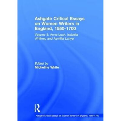 ***Livres*** Ashgate Critical Essays on Women Writers in England 15501700 - Publicité ***Livres*** Ashgate Critical Essays on Women Writers in England 15501700 - Publicité