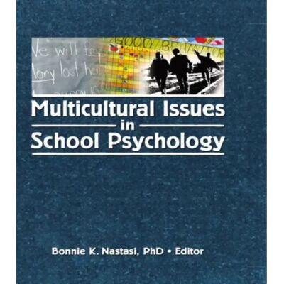 ***Livres*** Multicultural Issues in School Psychology - Publicité ***Livres*** Multicultural Issues in School Psychology - Publicité