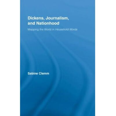 ***Livres*** Dickens Journalism and Nationhood - Publicité ***Livres*** Dickens Journalism and Nationhood - Publicité