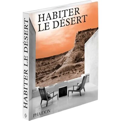 ***Livres*** Habiter le désert - Publicité ***Livres*** Habiter le désert - Publicité