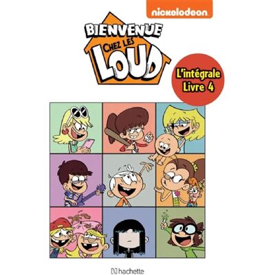 ***Livres*** Bienvenue chez les Loud : l'intégrale. Vol. 4. Tomes 10 à 12 - Publicité ***Livres*** Bienvenue chez les Loud : l'intégrale. Vol. 4. Tomes 10 à 12 - Publicité