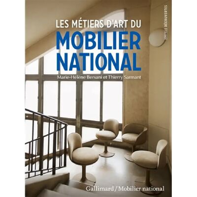 Les métiers d'art du Mobilier national - Publicité Les métiers d'art du Mobilier national - Publicité